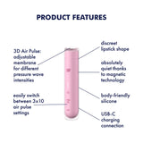 The Satisfyer First Kiss - Pink USB Rechargeable Air Pulse Stimulator is a discreet, lipstick-shaped device with body-friendly silicone. It features 3D Air Pulse, adjustable pressure waves, 3x10 air pulse settings, magnetic technology for quiet use, and a USB-C charging connection.